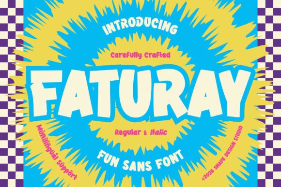 Discover the Bold Charm of the Faturay Typeface