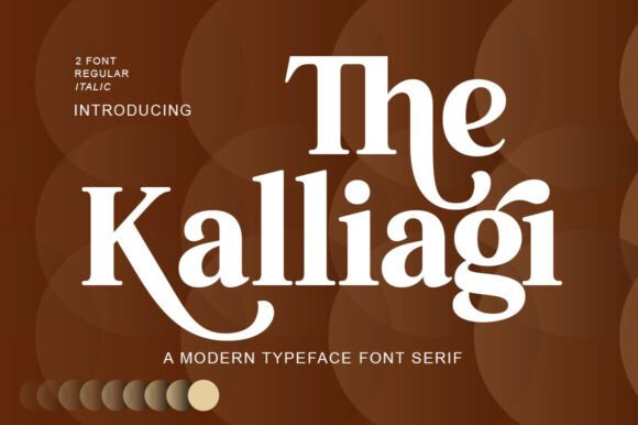 Discover The Kalliagi: A Serif Font for Luxurious Design